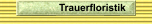Trauerfloristik