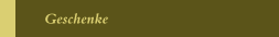 Geschenke